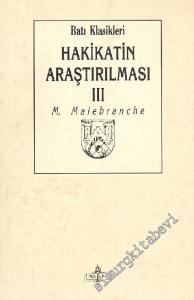 Hakikatin Araştırılması Cilt: 3 -