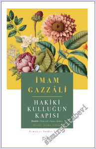 Hakiki Kulluğun Kapısı - İbadat : Temizlik Namaz Zekat -        2026