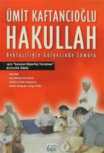 Hakullah: Bektaşiliğin Gölgesinde Sömürü -
