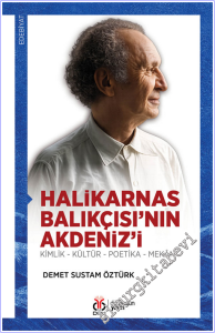 Halikarnas Balıkçısı'nın Akdeniz'i: Kimlik - Kültür - Poetika - Mekan -        2026