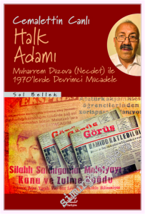 Halk Adamı : Muharrem Düzova (Necdet) ile 1970'lerde Devrimci Mücadele -         2026