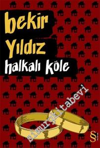 Halkalı Köle -