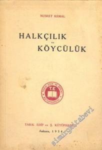 Halkçılık ve Köycülük -        1934