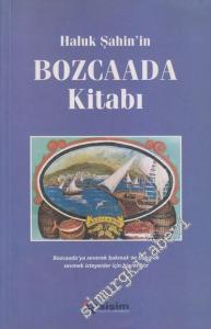 Haluk Şahin'in Bozcaada Kitabı -        2001
