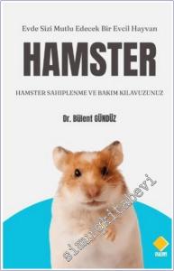 Hamster Sahiplenme ve Bakım Kılavuzunuz -        2025