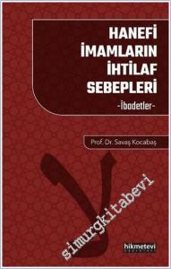 Hanefi İmamların İhtilaf Sebepleri - İbadetler -        2025