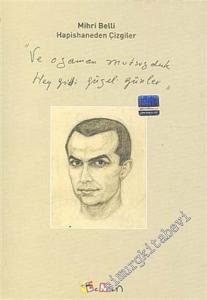 Hapisaneden Çizgiler -        2005