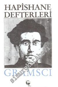 Hapishane Defterleri: Felsefe ve Politika Sorunları - Seçmeler -