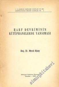Harf Devriminin Kütüphanelerde Yansıması -