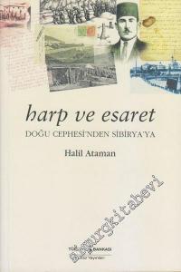 Harp ve Esaret: Doğu Cephe'sinden Sibirya'ya -