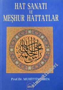 Hat Sanatı ve Meşhur Hattatlar CİLTLİ -        1999