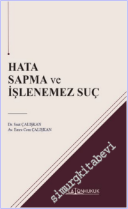 Hata Sapma ve İşlenemez Suç -