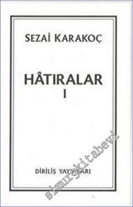 Hatıralar Cilt 1 -        2022
