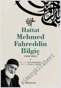 Hattat Mehmed Fahreddin Bilgiç -        2024