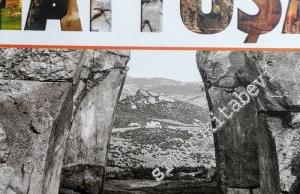 Hattusha / Hattuşa : Capital of the Empire of the Firsts -        2017