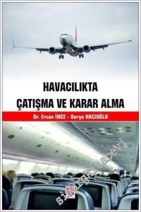 Havacılıkta Çatışma ve Karar Alma -        2026