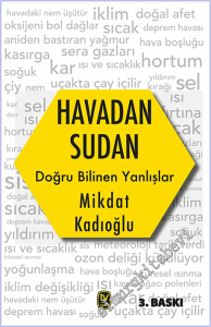 Havadan Sudan: Doğru Bilinen Yanlışlar -