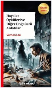 Hayalet Öyküleri ve Diğer Doğaüstü Anlatılar -        2024