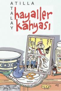 Hayaller Kahyası -        2013