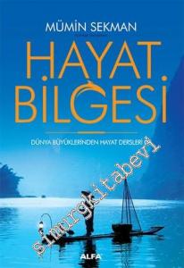 Hayat Bilgesi : Dünya Büyüklerinden Hayat Dersleri 2 -        2018