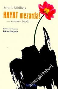 Hayat Mezarda - Savaşın Kitabı -        2003