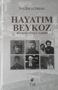 Hayatım Beykoz: Beykoz Sözlü Tarihi -