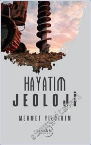 Hayatım Jeoloji -       Ocak 2023