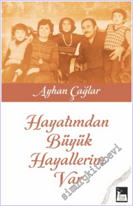 Hayatımdan Büyük Hayallerim Var -        2026