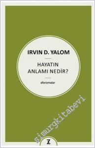 Hayatın Anlamı Nedir . Aforizmalar -        2024