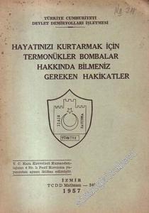 Hayatınızı Kurtarmak İçin Termonükler Bombalar Hakkında Bilmeniz Gereken Hakikatler -        1957