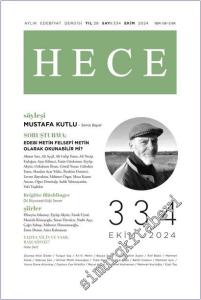 Hece Aylık Edebiyat Dergisi - Mustafa Kutlu - Sayı: 334      Ekim  2024