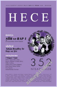 Hece Aylık Edebiyat Dergisi - Şiir ve Rap 1 - Sayı: 352      Nisan 2026