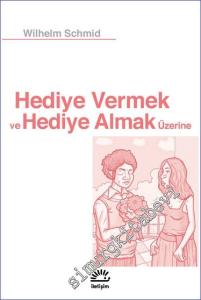 Hediye Vermek ve Almak Üzerine -        2003