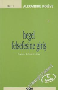 Hegel Felsefesine Giriş -        2012