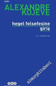 Hegel Felsefesine Giriş -        2021