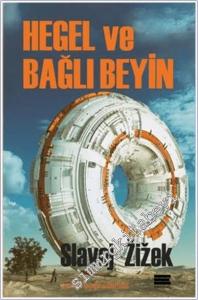 Hegel ve Bağlı Beyin -        2021