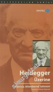 Heidegger Üzerine -