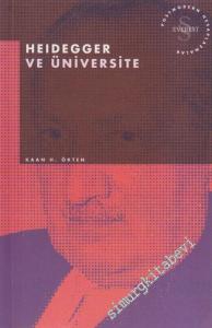 Heidegger ve Üniversite - Postmodern Hesaplaşmalar -        2002