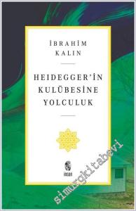 Heidegger'in Kulübesine Yolculuk -        2025