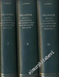 Hellenica = Recueil d'Epigraphie de Numismatique et d'Antiquites Grecques 12 Fasikül ( 3 Volume ) -        1940