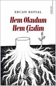 Hem Okudum Hem Çizdim -        2024