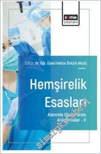 Hemşirelik Esasları Alanında Uluslararası Araştırmalar – II -        2025