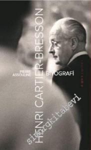 Henri Cartier Bresson: Biyografi -