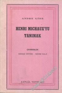 Henri Michaux'yu Tanımak -        1985
