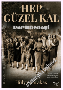 Hep Güzel Kal - Darülbedayi -