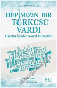 Hepimizin Bir Türküsü Vardı - Hayatın İçinden Sosyal Hizmetler -        2024