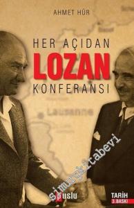 Her Açıdan Lozan Konferansı -