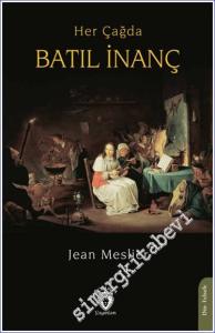 Her Çağda Batıl İnanç -        2024