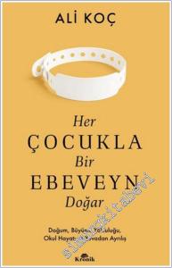 Her Çocukla Bir Ebeveyn Doğar -        2025