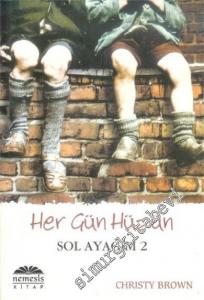 Her Gün Hüzün: Sol Ayağım 2 -